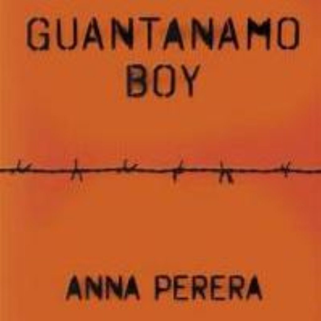 Guantanamo Boy, by Anna Perera 